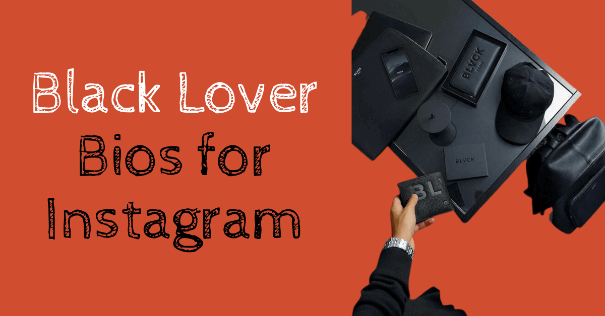 Black Lover Bios for Instagram