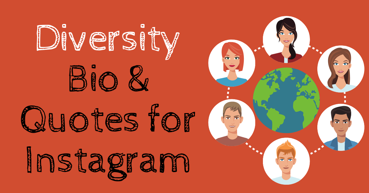 Diversity bio & Quotes for instagram