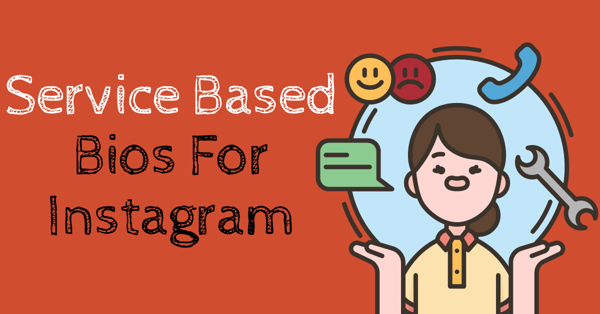 Service Based Bios For Instagram
