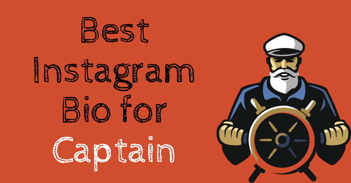 Instagram Bio for Captain