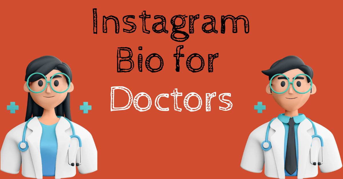 Best Instagram Bio for Doctors