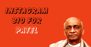 Best Instagram Bio for Patel
