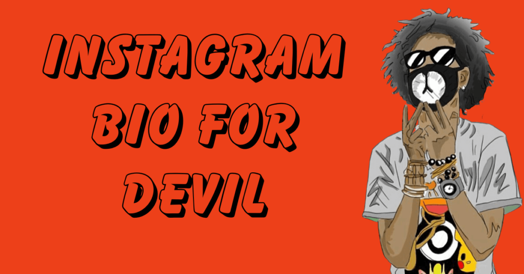 Instagram Bio For Devil