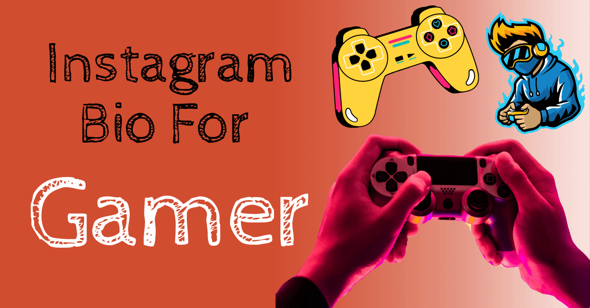 Get Your Game On:Instagram Bio For Gamers